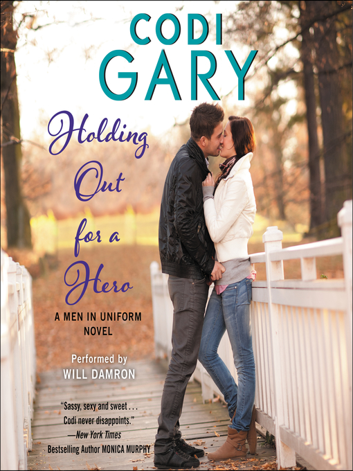 Title details for Holding Out for a Hero by Codi Gary - Available